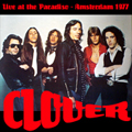 Clover - Live At The Paradiso